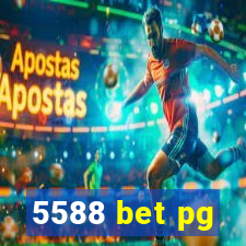 5588 bet pg